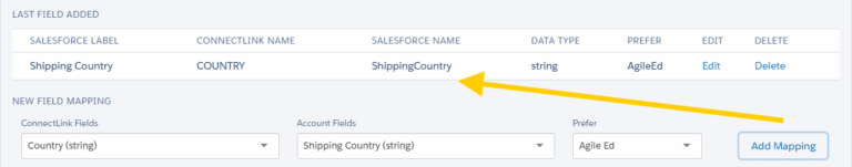 After you've added a mapping, the Last Field Added will appear just above the mapping box.