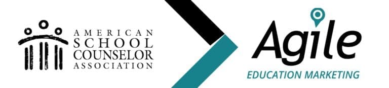 Banner showing the American School Counselor Association logo beside the Agile Education Marketing logo with teal and black geometric shapes on a white background.