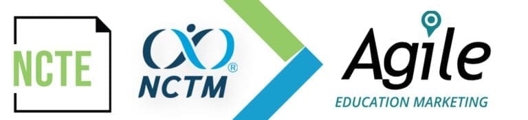 Banner featuring three education organizations: NCTE, NCTM, and Agile Education Marketing logos on a white background.